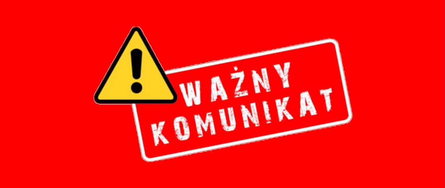 WAŻNY KOMUNIKAT DLA MIESZKAŃCÓW BRZOZOWA