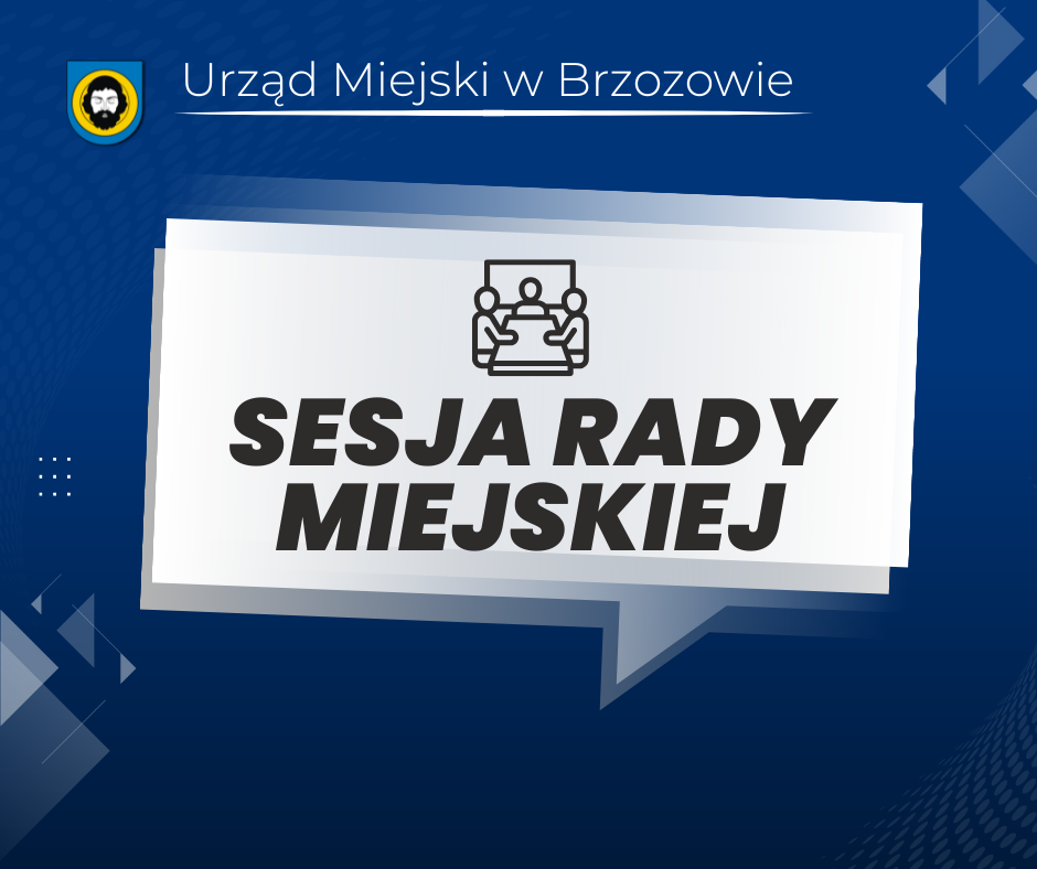  XXVIII nadzwyczajna sesja Rady Miejskiej w Brzozowie 