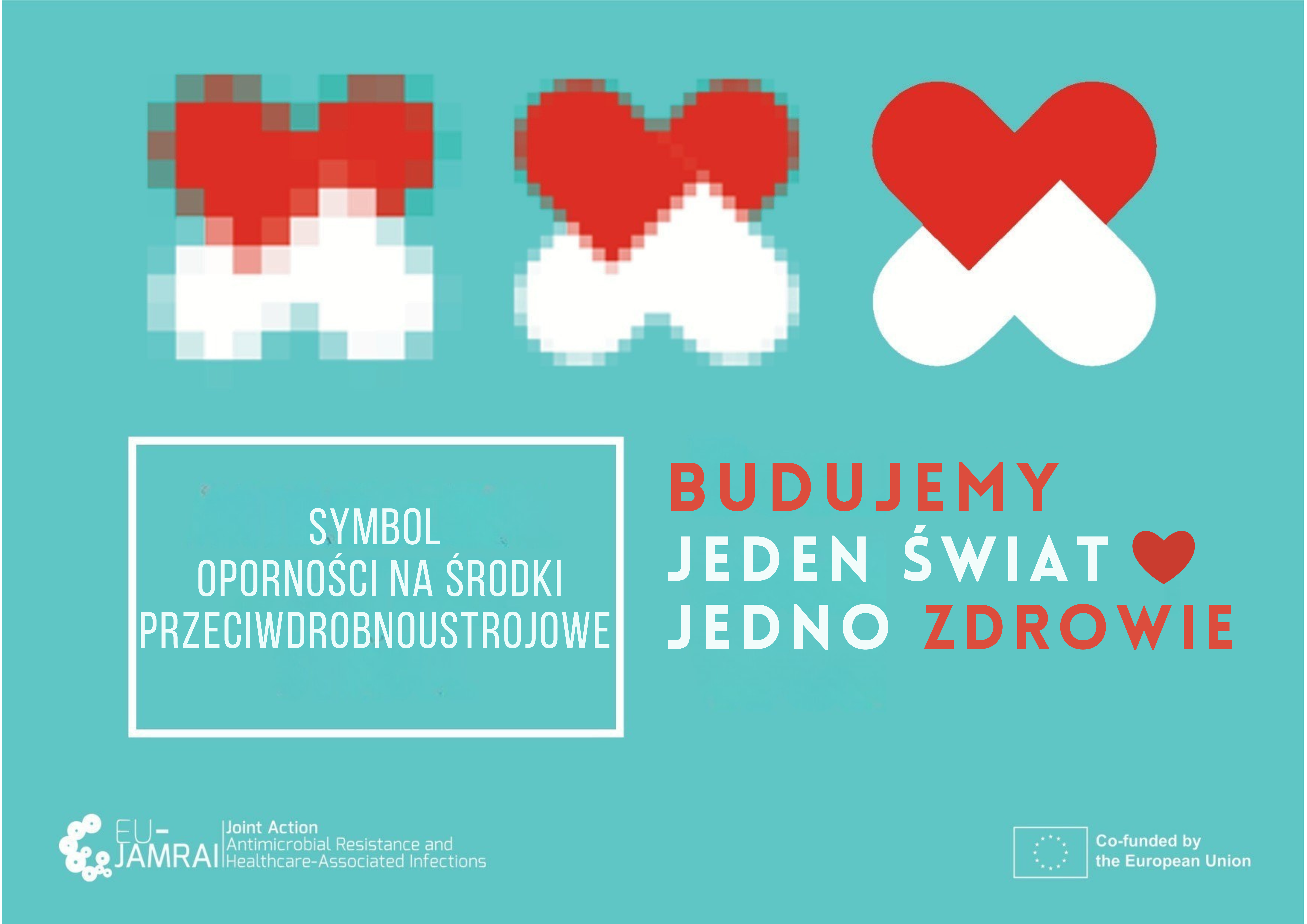 Budujemy Jeden Świat, Jedno Zdrowie!