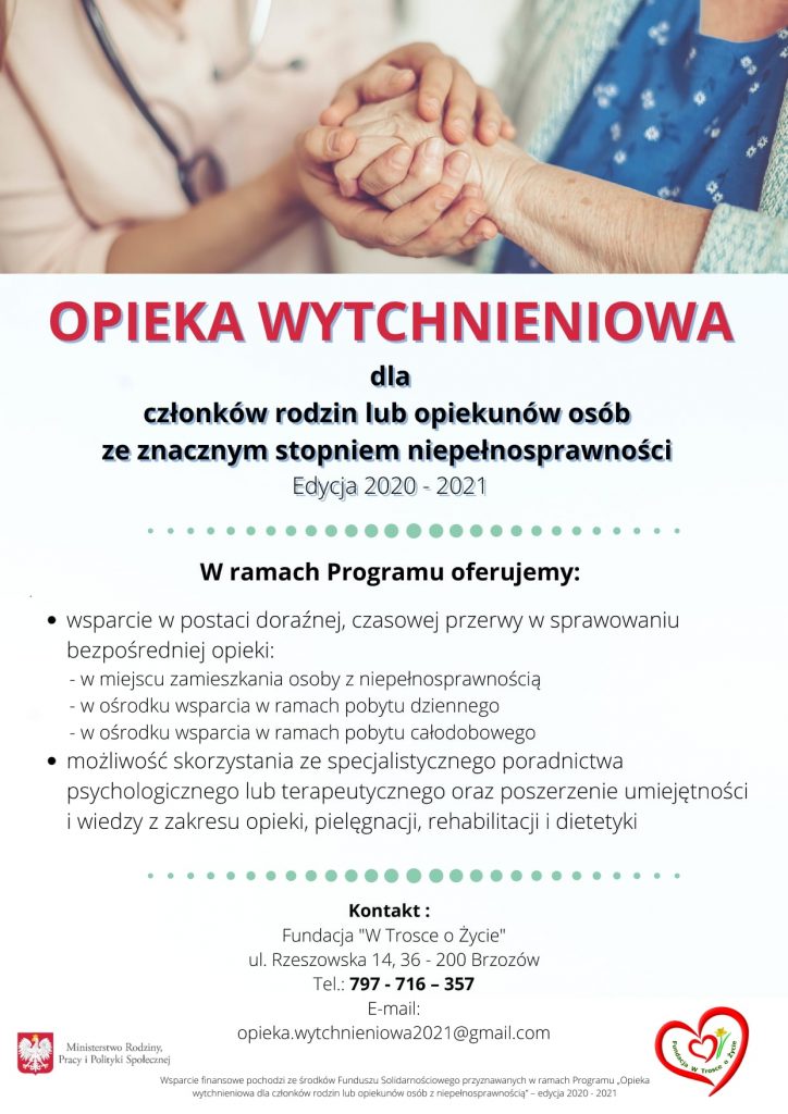 Plakat zachęcający do udziału w opiece wytchnieniowej. na plakacie informacje oraz obrazek przedstawiający splecione dłonie dwóch osób, młodej i starszej.