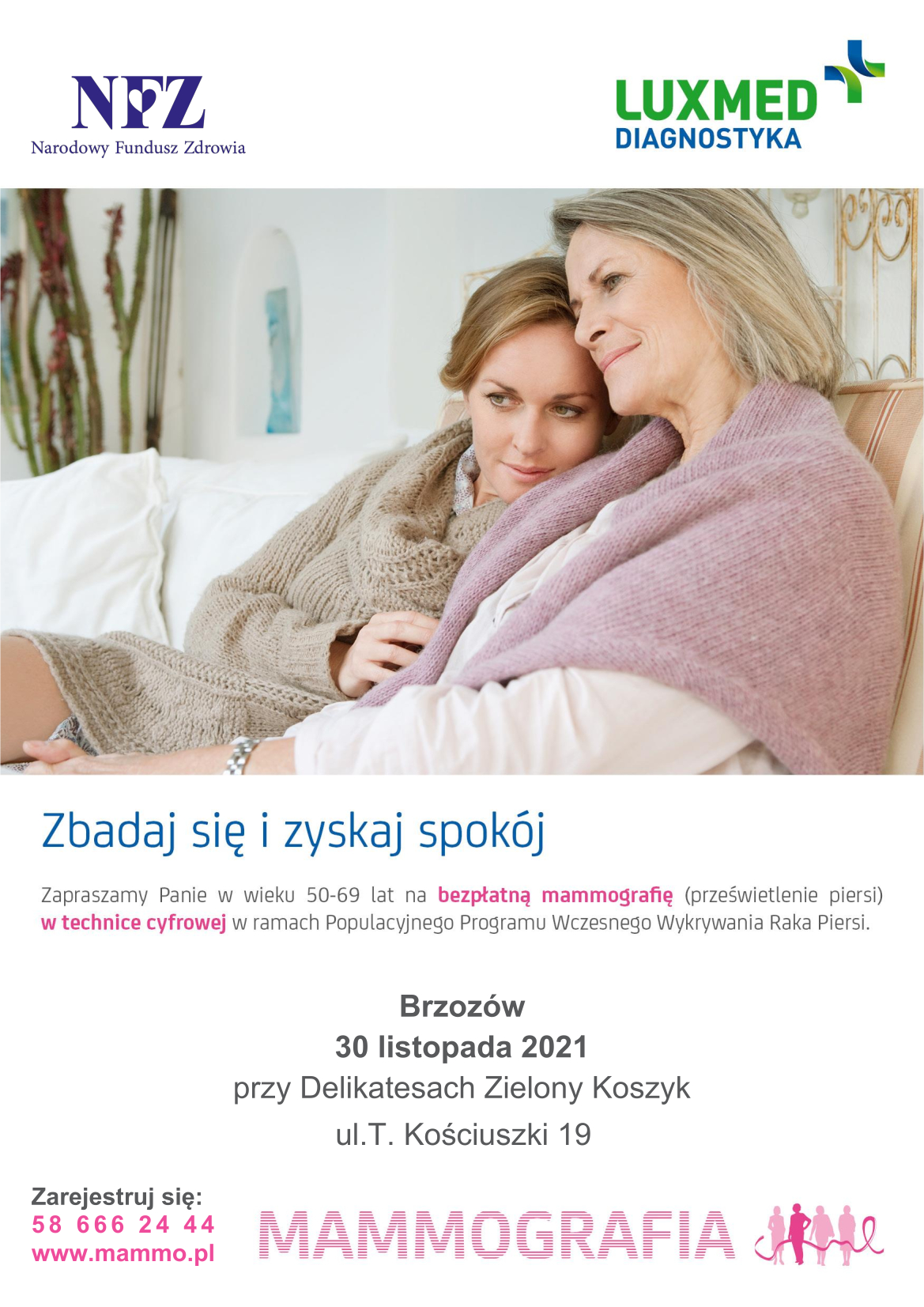 Plakat NFZ "Zbadaj się i zyskaj spokój" - Mammografia